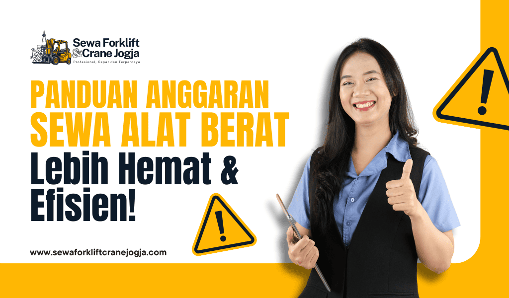 Gambar Artikel Panduan Anggaran Sewa Alat Berat 2026, Lengkap dengan Estimasi Biaya Proyek